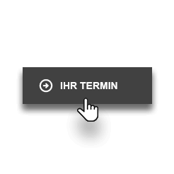 Schaltfläche mit dem Text 'IHR TERMIN' und einem Pfeil, der auf die Schaltfläche zeigt.